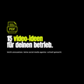 15 Video-Ideen für deinen Betrieb – Cheat Sheet